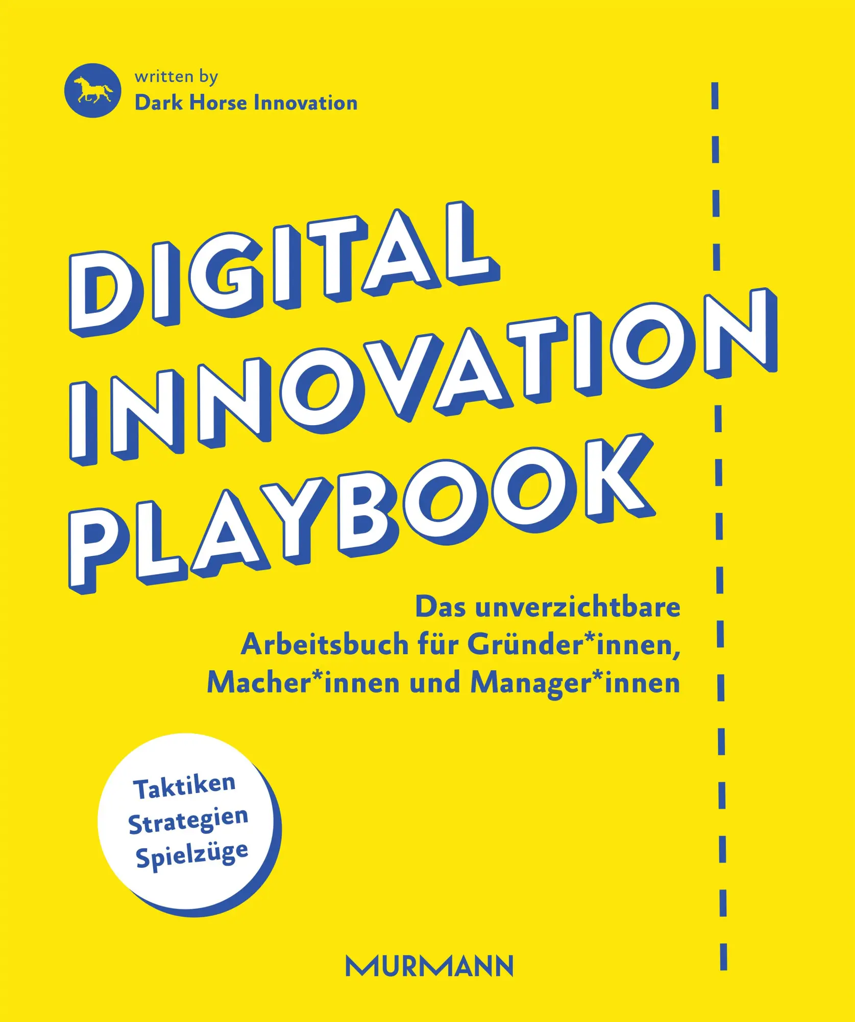 Cover: 9783867745567 | Digital Innovation Playbook | Dark Horse Innovation | Buch | 312 S.